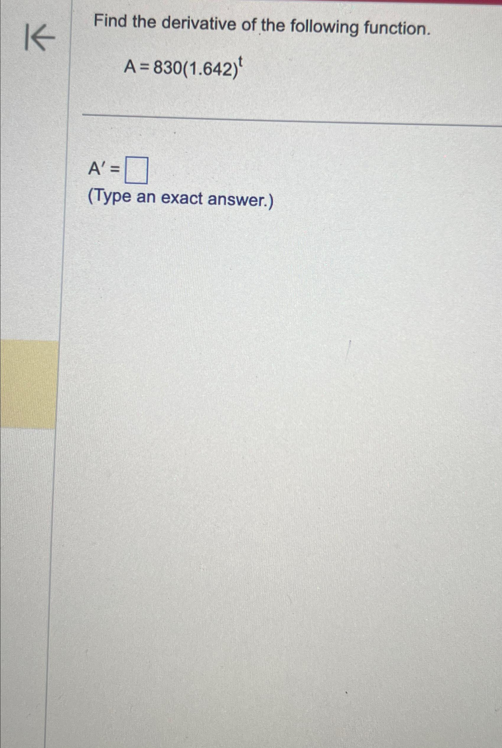 Solved Find The Derivative Of The Following | Chegg.com