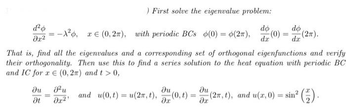 Solved ) First solve the eigenvalue problem: | Chegg.com