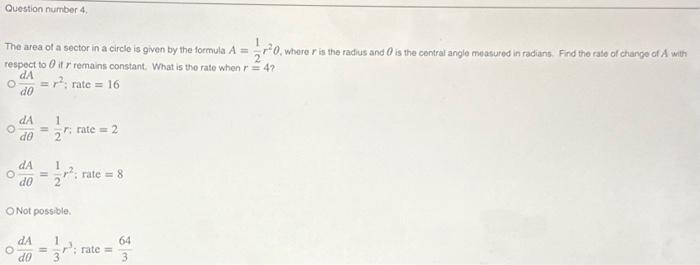 Solved The area of a sector in a circle is given by the | Chegg.com