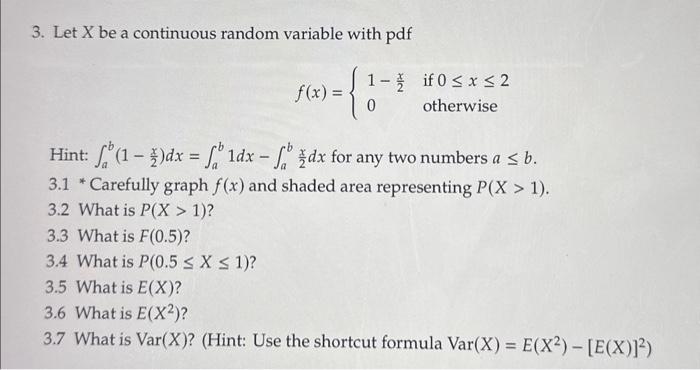 Solved 3. Let X be a continuous random variable with pdf | Chegg.com