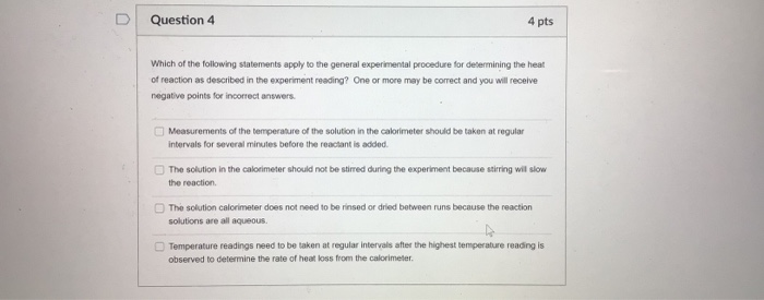 Solved Question 4 4 pts Which of the following statements | Chegg.com