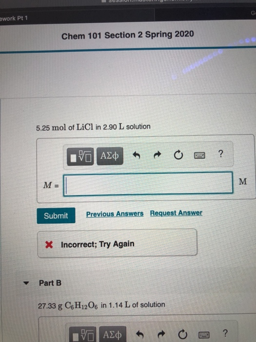 Solved work Pt 1 Chem 101 Section 2 Spring 2020 5.25 mol of | Chegg.com