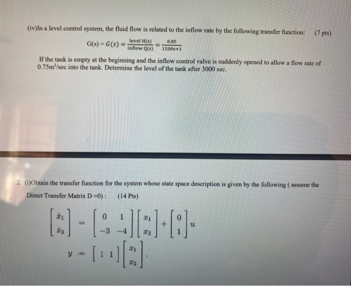 Solved (7 pts) (iv)In a level control system, the fluid flow | Chegg.com