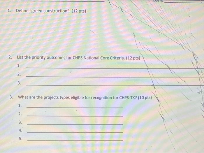 Solved 1. Define "green Construction". (12 Pts) 2. List The | Chegg.com