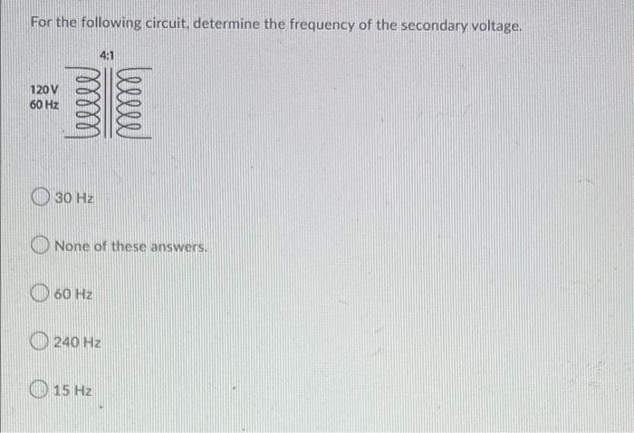 Solved For The Following Circuit, Determine The Frequency Of | Chegg.com