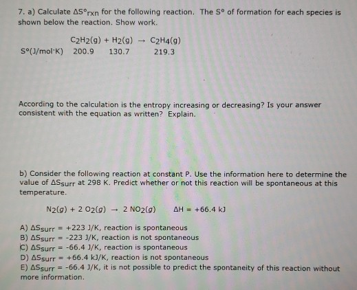 Solved 7. a Calculate AS rxn for the following reaction. Chegg