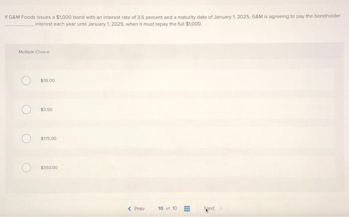 Solved 14 G M Foods Issues A 1 000 Bond With An Interest Chegg