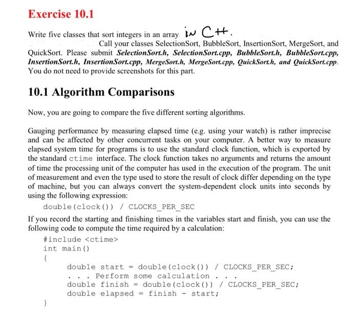 Solved Write five classes that sort integers in an array in | Chegg.com