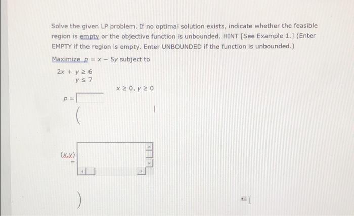 Solved Solve the given LP problem. If no optimal solution | Chegg.com