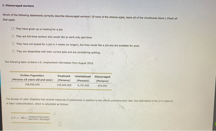 Solved 2. Discouraged workers Which of the following | Chegg.com