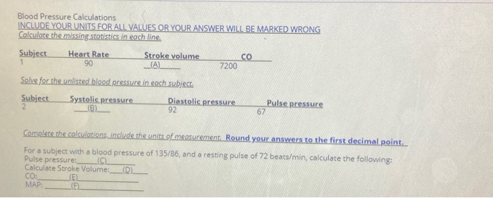 Solved Blood Pressure Calculations INCLUDE YOUR UNITS FOR | Chegg.com