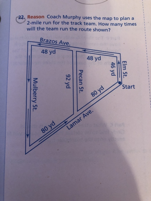 Solved 22 Reason Coach Murphy Uses The Map To Plan A 2 mile Chegg