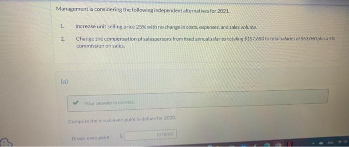 Solved Management is considering the following independent | Chegg.com