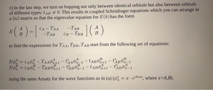 Solved Tight binding in one dimension with two orbitals a) | Chegg.com