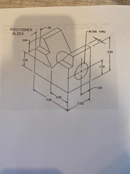 Position. Adjust Block Solved POSITIONER BLOCK 1.500 THRU 1.00 3.50 1.50 1.50 1.00 | Chegg.com