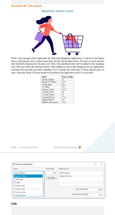 Solved Question #2: (50 marks SHOPPING APPLICATION Write a | Chegg.com