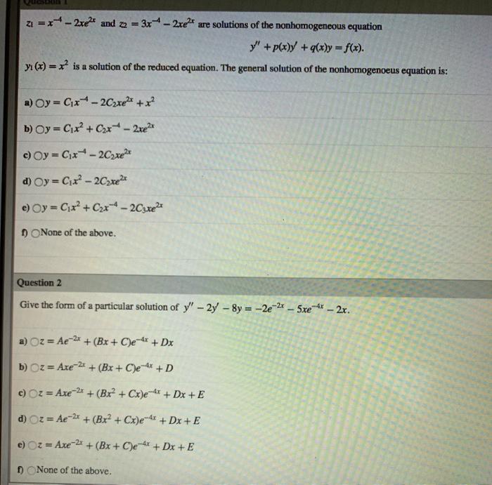 Solved Z1 X 2xet And X2 3x 2xet Are Solutions Of Chegg Com