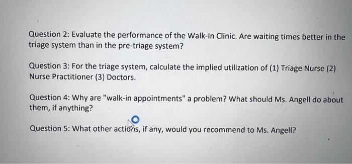 Solved Walk-in Clinic Question 1: Fill in the number of | Chegg.com
