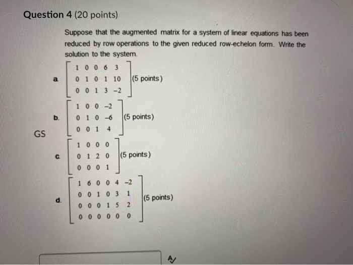 Solved Question 4 (20 points) Suppose that the augmented | Chegg.com