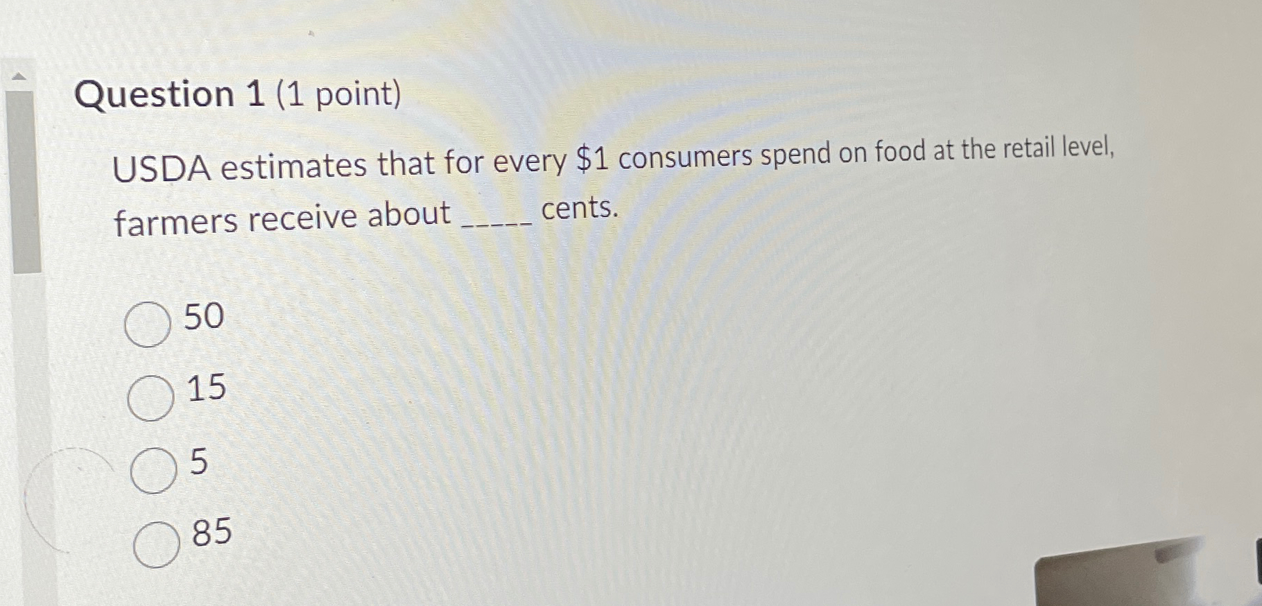 Solved Question 1 (1 ﻿point)USDA estimates that for every $1 | Chegg.com
