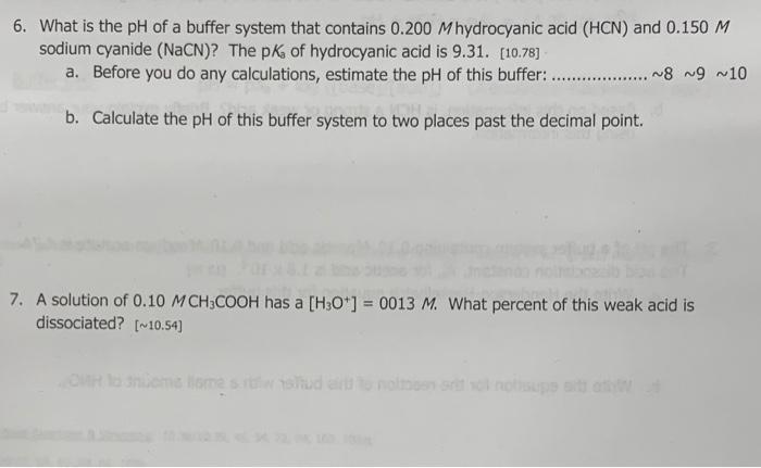 Solved 6. what is the pH of a buffer system that | Chegg.com