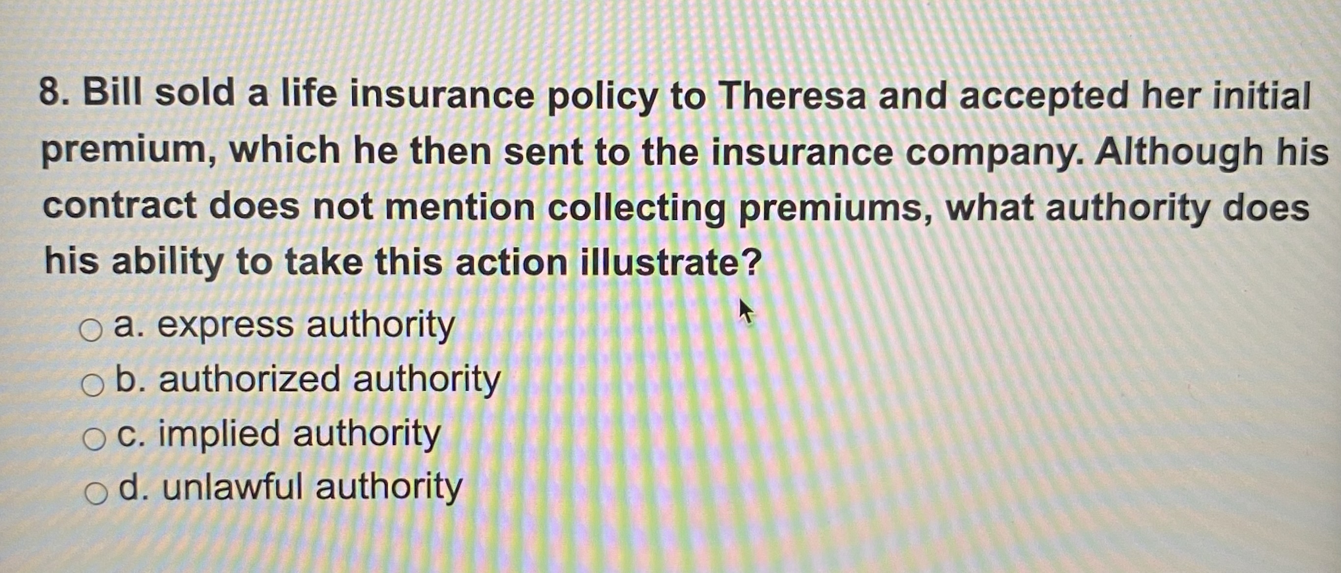 Solved Bill sold a life insurance policy to Theresa and | Chegg.com