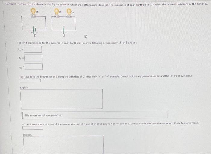 Solved the two circuits shown in the figure below in which | Chegg.com