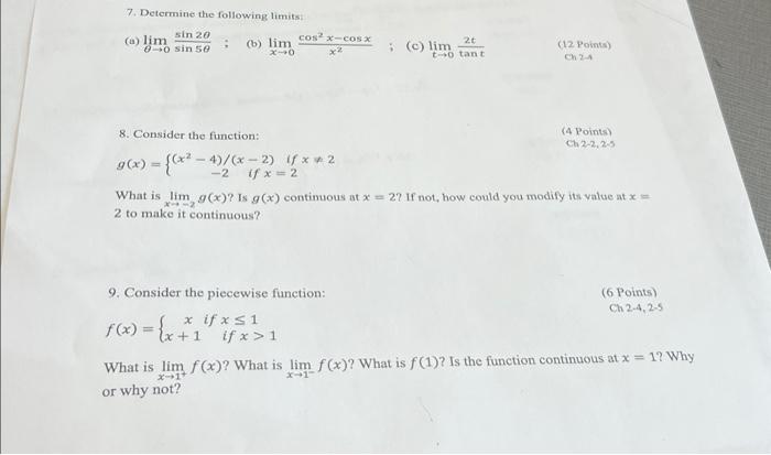 Solved 7. Determine The Following Limits: (a) | Chegg.com