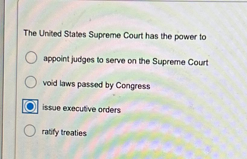 The supreme court top has the power to