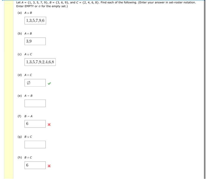 Solved Let A={1,3,5,7,9},B={3,6,9}, And C={2,4,6,8}. Find | Chegg.com