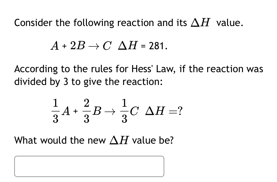 Solved Consider the following reaction and its ΔH | Chegg.com