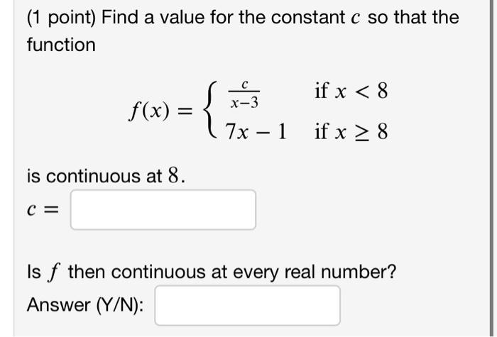 Solved (1 Point) A Function F(x) Is Said To Have A Removable | Chegg.com