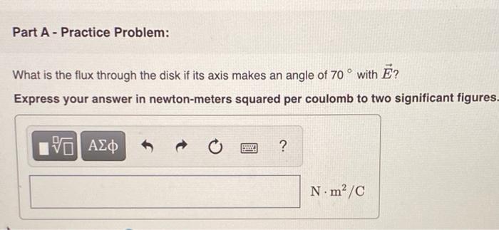 Solved Part A - Practice Problem: What is the flux through | Chegg.com