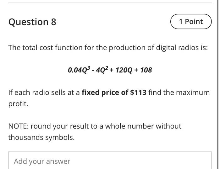Solved The total cost function for the production of digital | Chegg.com