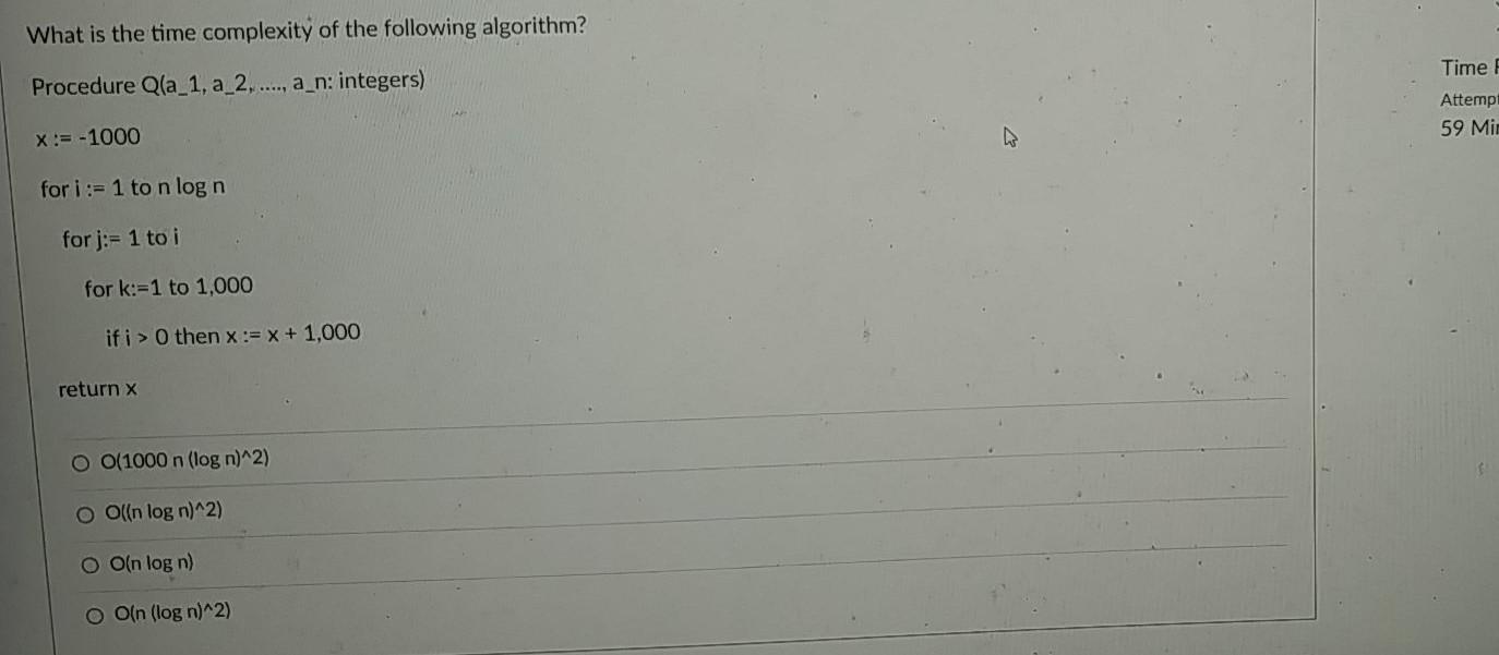 Solved What is the time complexity of the following | Chegg.com
