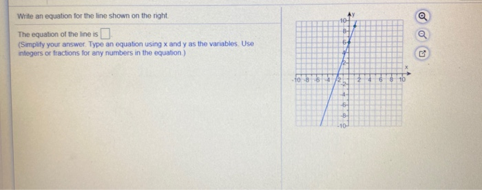 Solved 10- Write an equation for the line shown on the | Chegg.com