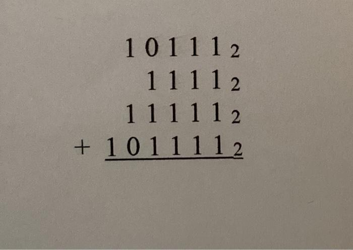 Solved 101112 11112 111112 + 1011112 | Chegg.com