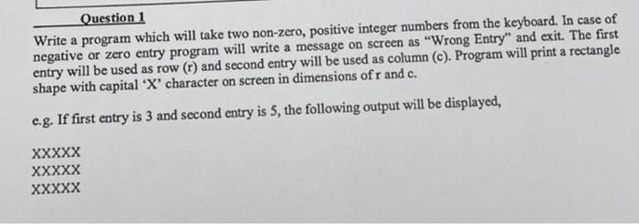 Solved Question 1 Write a program which will take two | Chegg.com