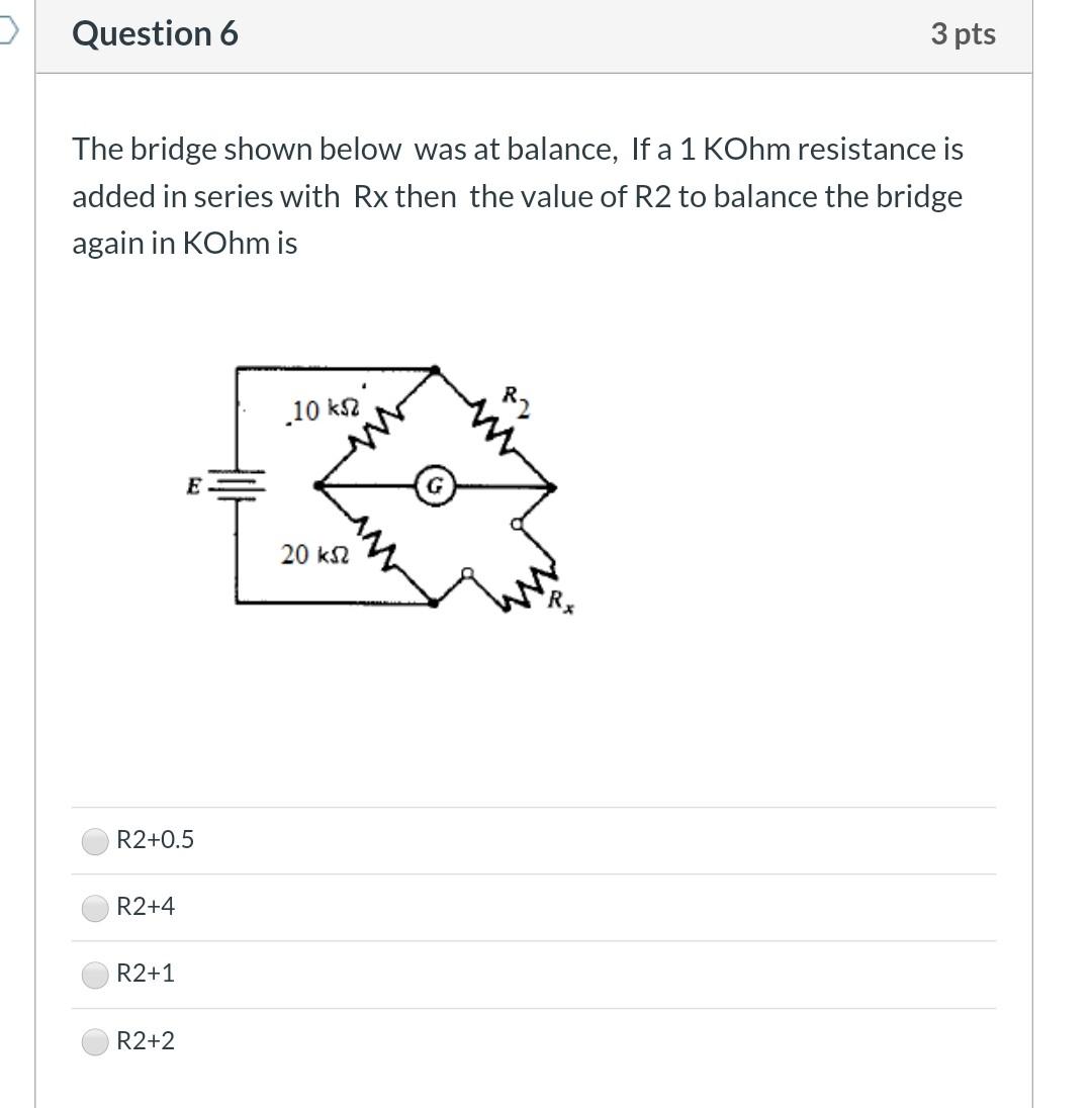 Solved Question 6 3 pts The bridge shown below was at | Chegg.com