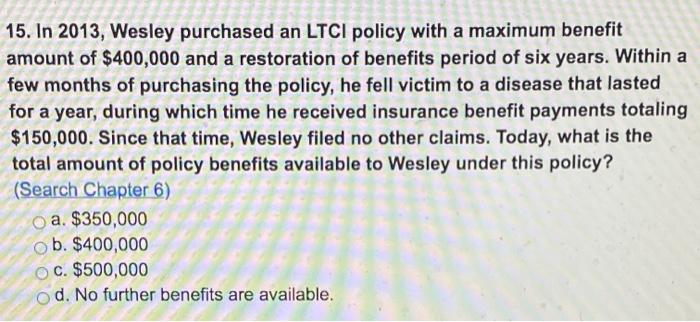 solved-15-in-2013-wesley-purchased-an-ltci-policy-with-a-chegg