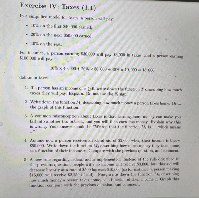 Solved Exercise IV Taxes (1.1) In a simplified model for