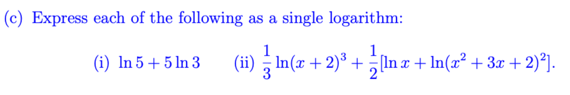 Solved (c) ﻿Express each of the following as a single | Chegg.com