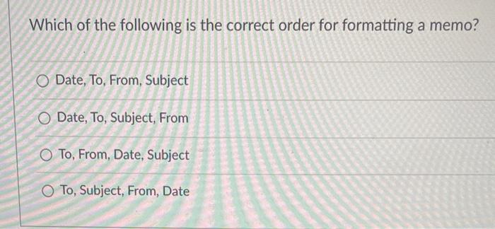 Which of the following is the correct order for | Chegg.com