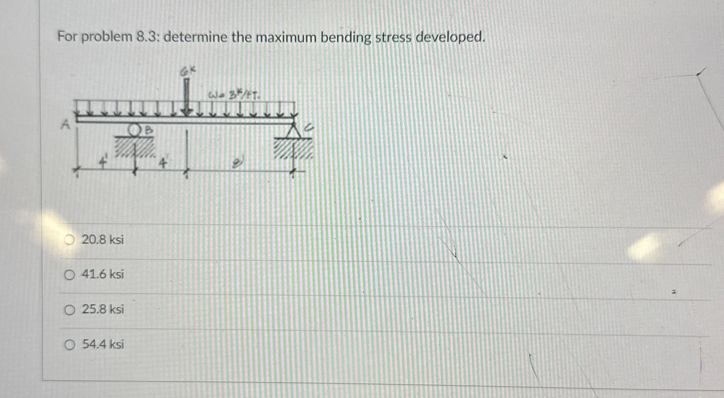 Solved For problem 8.3: determine the maximum bending stress | Chegg.com