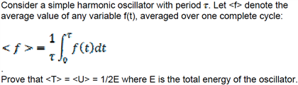 Solved Consider a simple harmonic oscillator with period | Chegg.com