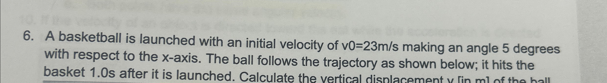 Solved A basketball is launched with an initial velocity of | Chegg.com