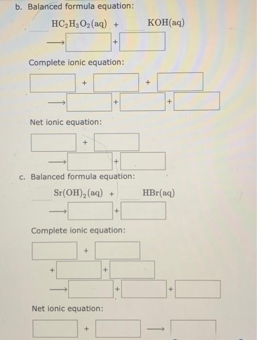 Solved Write the balanced formula, complete ionic, and net | Chegg.com