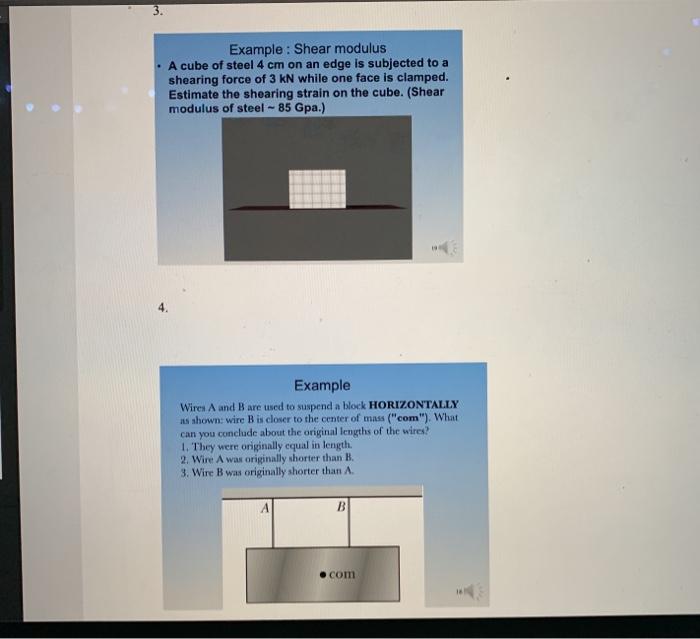 Solved Example Shear modulus • A cube of steel 4 cm on an