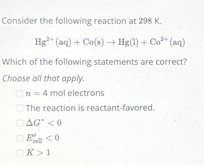 Solved Consider The Following Reaction At 298 K. | Chegg.com