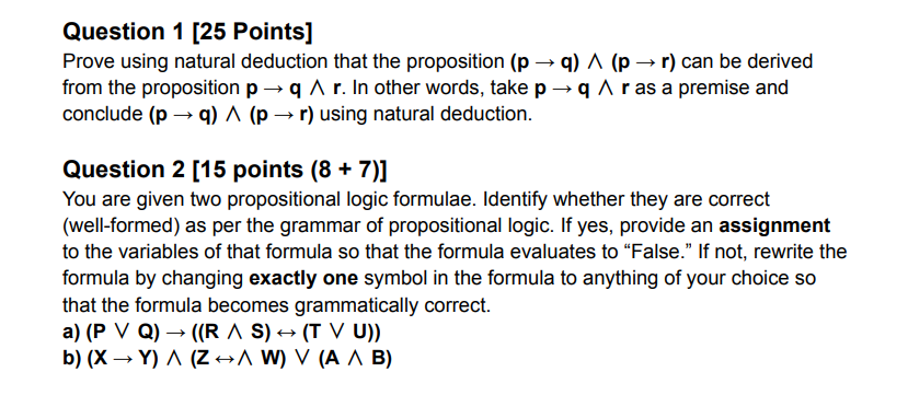 Solved Question 1 [25 ﻿Points]Prove using natural deduction | Chegg.com
